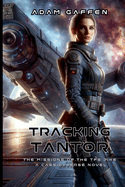 Tracking Tantor
