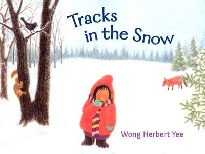 Tracks in the Snow - Yee, Wong Herbert