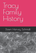 Tracy Family History