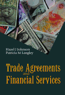 Trade Agreements and Financial Services