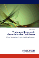 Trade and Economic Growth in the Caribbean