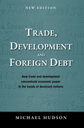 Trade, Development and Foreign Debt