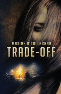 Trade-Off: A Delilah West Thriller