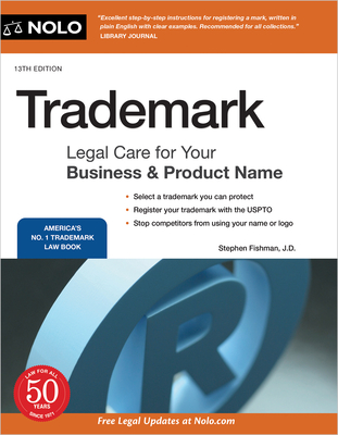 Trademark: Legal Care for Your Business & Product Name - Fishman, Stephen