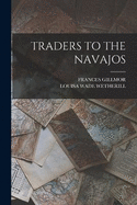 Traders to the Navajos