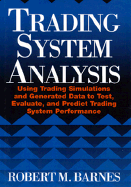 Trading System Analysis - Barnes, Robert M