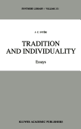 Tradition and Individuality: Essays