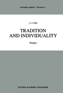 Tradition and Individuality: Essays