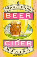 Traditional Beer and Cider Making