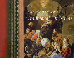 Traditional Christmas: Klassische Weihnachten: Fine Art and Festive Carols