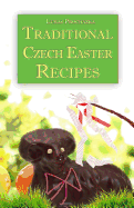 Traditional Czech Easter Recipes