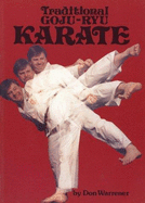 Traditional Goju-Ryu Karate