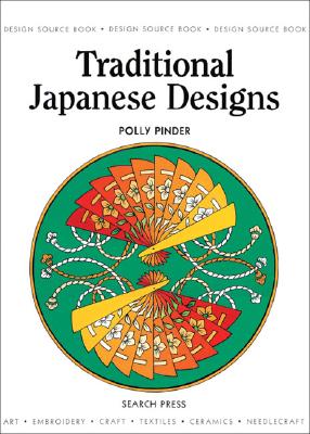 Traditional Japanese Designs - Pinder, Polly