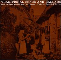 Traditional Songs & Ballads of Scotland - Ewan MacColl/Peggy Seeger