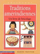 Traditions Am?rindiennes
