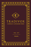 Tradivox Vol 14: Deharbe Volume 14