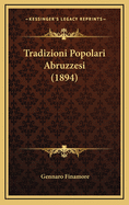 Tradizioni Popolari Abruzzesi (1894)