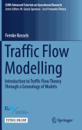 Traffic Flow Modelling: Introduction to Traffic Flow Theory Through a Genealogy of Models