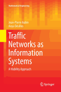 Traffic Networks as Information Systems: A Viability Approach