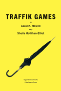 Traffik Games