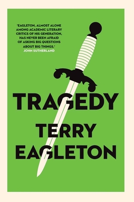 Tragedy - Eagleton, Terry