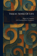 Tragic Sense Of Life