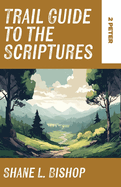 Trail Guide to the Scriptures: 2 Peter