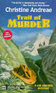 Trail of Murder - Andreae, Christine