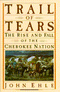 Trail of Tears - Ehle, John