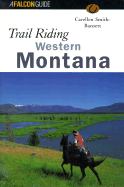 Trail Riding Western Montana