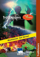 Trailblazers Workbook: Set 7