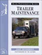 Trailer Maintenance - Hyperion Books, and Henderson, John