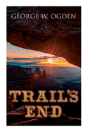 Trail's End: Western Novel