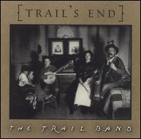 Trail's End - The Trail Band