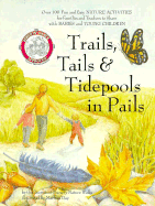 Trails, Tails, and Tidepools in Pails