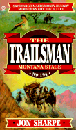 Trailsman 194: Montana Stage: Montana Stage - Sharpe, Jon