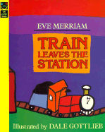 Train Leaves the Station - Merriam, Eve