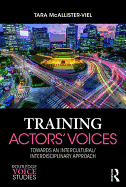 Training Actors' Voices: Towards an Intercultural/Interdisciplinary Approach