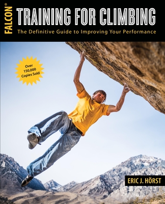 Training for Climbing - Horst, Eric