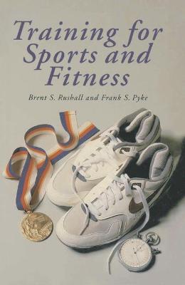 Training for sports and fitness - Rushall, Brent S.