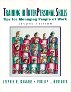 Training in Interpersonal Skills: Tips for Managing People at Work