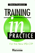 Training in Practice