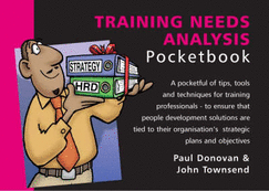 Training Needs Analysis Pocketbook: Training Needs Analysis Pocketbook