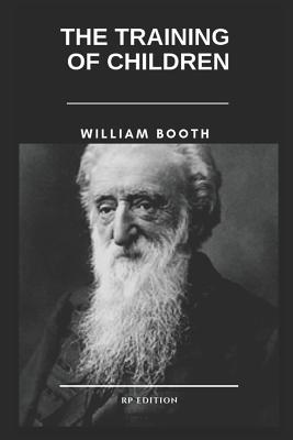 Training of Children - Booth, William