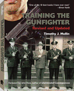 Training the Gunfighter