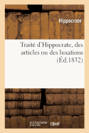 Trait d'Hippocrate, Des Articles Ou Des Luxations