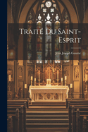 Trait Du Saint-Esprit