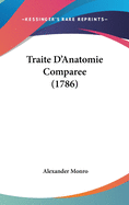 Traite D'Anatomie Comparee (1786)