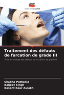 Traitement des d?fauts de furcation de grade III