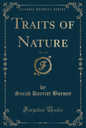 Traits of Nature, Vol. 4 of 4 (Classic Reprint)